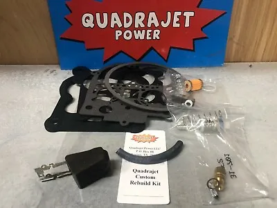 Quadrajet Complete Premium Rebuild Kit. Float And Filter Included Chevy 17057213 • $56.99