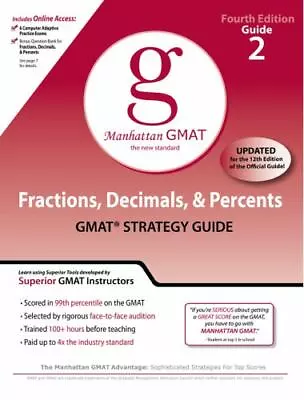 Fractions Decimals & Percents GMAT Preparation Guide 4th Edition [Manhattan G • $5.72