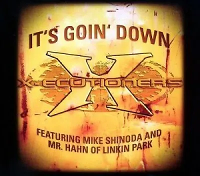 X-ecutioners - Single-CD - It's Goin' Down (2002 Feat. Mike Shinoda & Mr. Ha... • $6.74