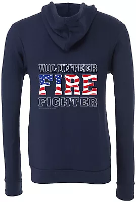 Volunteer Firefighter US Flag Premium Full Zip Hoodie Front And Back • $35.99