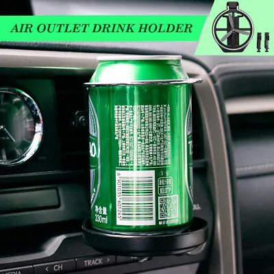 $10.17 • Buy Universal Car Drink Cup Holder Air Vent Mount Water Coffee Bottle Can Stand Tool