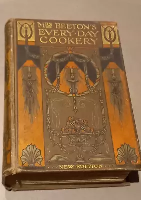 Mrs Beeton's Every Day Cookery - New Edition 1907 Colour Illustrations • £39.99