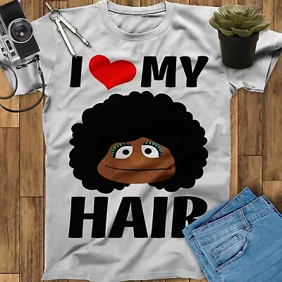 I Love My Hair Black History Month Unisex T Shirt Black Pride Shirt • $50.99