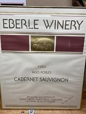 $99.25 • Buy Eberle Winery 1984 Cabernet Sauvignon, Paso Robles CA, Signed By Gary