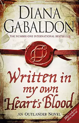 Written In My Own Heart's Blood: Outlander Novel 8 (Outlander) By Diana Gabaldon • $24.37