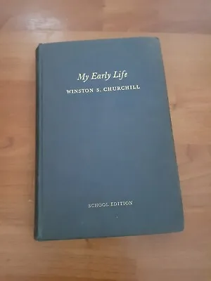 My Early Life Book Winston Churchill School Edition 1959 • £8