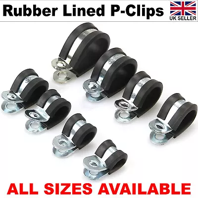 Rubber Lined P Clips Clamp Hose Cable Holder All Size P Clip Zinc Plated Steel • £2.99