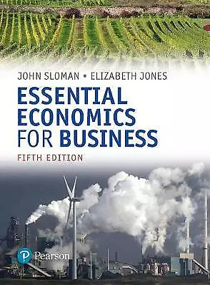 Essential Economics For Business (formerly Economics And The Business... • £4.50