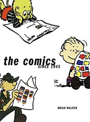 The Comics : Since 1945 Hardcover Brian Walker • $11.85