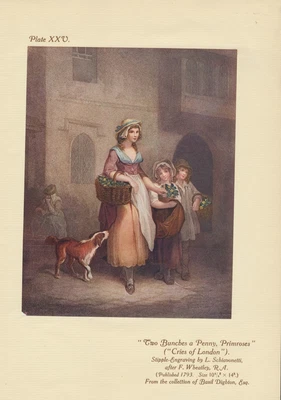 £10 • Buy Orig Old 1909 Antique Wheatley Print Cries Of London TWO BUNCHES PENNY PRIMROSES