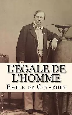 L'egale De L'homme By Gabrielle DuBois (French) Paperback Book • $11.97