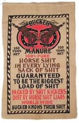 BURLAP BAG Bucker Horse S H I T  Manure Coffee Sack Wall Hanging Man Cave • £12.48