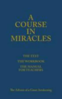 A Course In Miracles (The Text; The Workbook; The Manual For Teachers) By Assor • $5.38