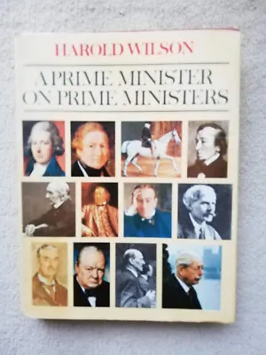 £44.95 • Buy Harold Wilson Hand-signed Hardback Book - A Prime Minister On Prime Ministers