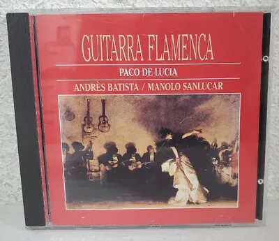 Guitarra Flamenca CD By Paco De Lucia Andrés Batista Manolo Sanlucar (1990) • $12.25