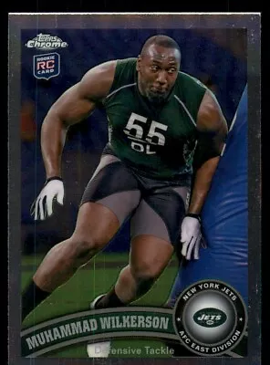 2011 Topps Chrome Muhammad Wilkerson #192 RC New York Jets • $1.50