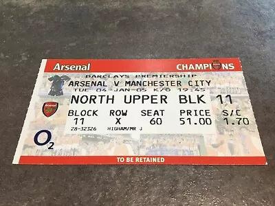 Arsenal V Manchester City 4 January 2005 Match Ticket • £0.99