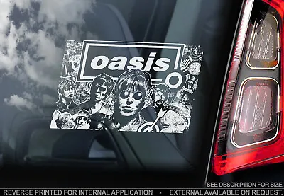 Oasis - Car Window Sticker - Band Noel Liam Gallagher Brothers Decal Sign - V01 • £3.50