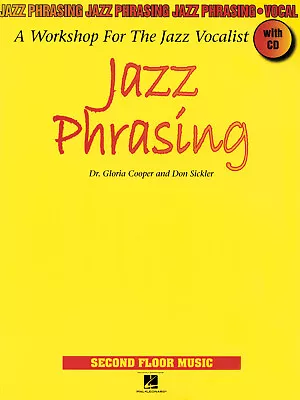 Jazz Phrasing Workshop For Vocalist Learn To Sing Vocal Lessons Music Book CD • $16.95