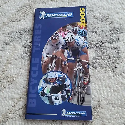 2005 Michelin Bicycle Tires Catalog Pro Race Road Mountain Cyclocross Mud  • $29.99