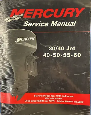 Mercury Outboard Motor Service Manual  30/40 Jet 40•50•55•60 • $119.99