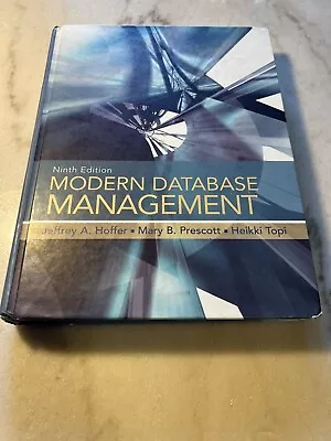 Modern Database Management By Mary Prescott Jeffrey Slater Jeffrey A. Hoffer • $34