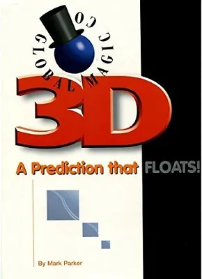 3D Prediction By Mark Parker - A Prediction Floats Underneath A Silk! • $17.95