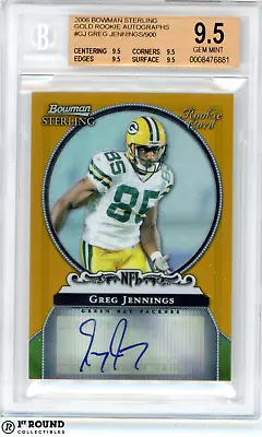 Greg Jennings BGS 9.5 W 10 AU: 2006 Bowman Sterling Gold Rookie Autos /900 POP 3 • $58.49