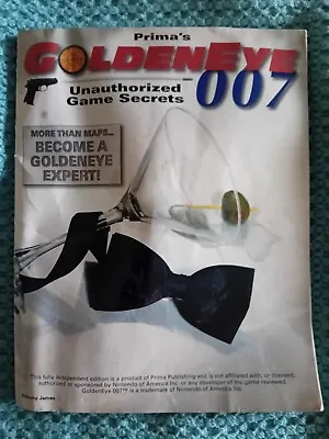 Goldeneye 007 N64 Prima Unauthorized Game Secrets Guide Nintendo 64 James Bond • £13.95