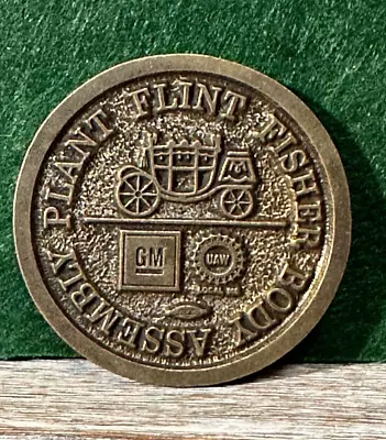 Fisher Body Assembly Plant Flint Vintage Automobile Coin 1923-1987 GM UAW #1 • $26