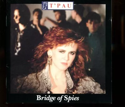 T'Pau / Bridge Of Spies • £2.25