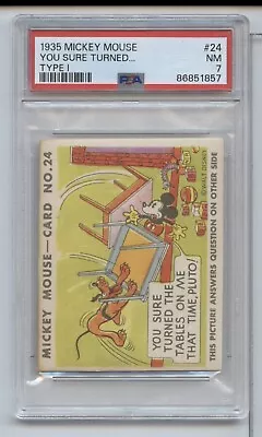 1935 Mickey Mouse #24 You Sure Turned The Tables  Type 1 PSA 7 • $71