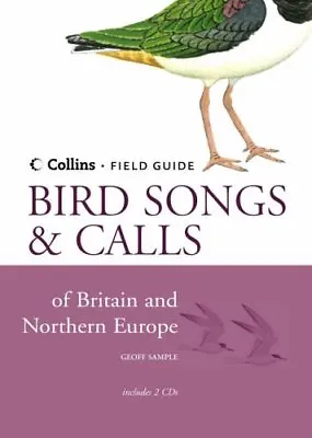 Collins Field Guide: Bird Songs And Calls Of Britain And Northern Europe (Conta • £2.39