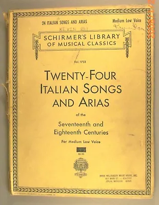 Twenty-four Italian Songs & Arias - For Medium Low Voice - Vol. 1723 • $9