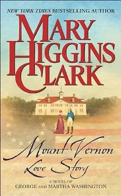 Mount Vernon Love StoryMary Higgins Clark • £2.35