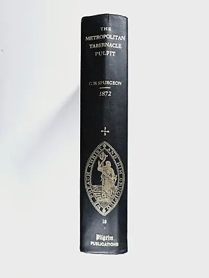 Metropolitan Tabernacle Pulpit 1872 By Charles Spurgeon • $24.99