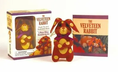 The Velveteen Rabbit Mini Kit: Plush Toy And Illustrated Book (RP Minis) By  In • $7.96