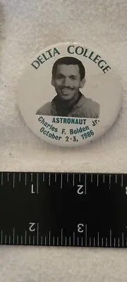 Vintage 1986 Astronaut Charles Bolden Jr. Space Shutle Nasa Delta College Pin • $9.99