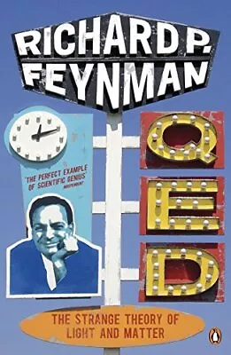 Qed: The Strange Theory Of Light And Matter By Richard P Feynman (Paperback 1990 • £10.51