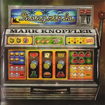 Mark Knopfler - Shangri-La CD • £14.35