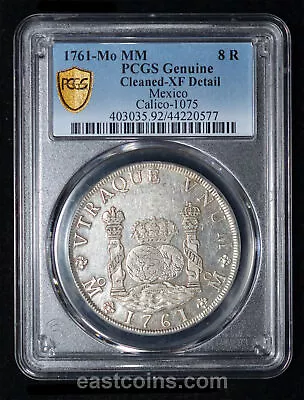 PCGS XF 1761 Mo-MM Mexico Charles III 8 Reales • $1120.97