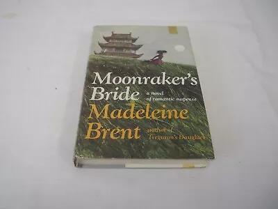 Moonraker's Bride By Madeleine Brent Copyright 1973 HC/DJ BCE  VG • $9.99