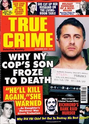 £7.50 • Buy TRUE CRIME MAGAZINE-september 2023 Why NY Cops Son Froze To Death