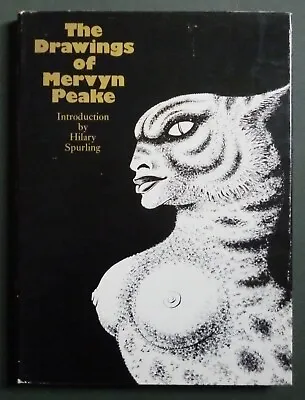 The Drawings Of Mervyn Peake - Rare Uk Hardback First Edition 1974 • £22