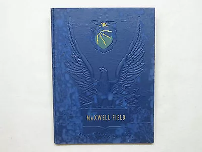 1947 Army Air Forces Air University Yearbook Maxwell Field Montgomery Al • $110