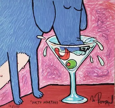 MATT RINARD   Dirty Martini    HAND SIGNED 143/350 Comical Dog LITHOGRAPH • $119