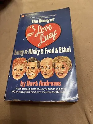 Lucy   Ricky   Fred   Ethel  The Story Of  I Love Lucy By  Bart  Andrews 1977 • $3.74