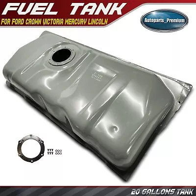 20 Gal Fuel Tank For Ford Crown Victoria Mercury Grand Marquis Lincoln 1997 4.6L • $130.99