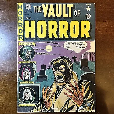 Vault Of Horror #17 (1951) -  Horror! PCH! Werewolf Cover! Johnny Craig • $475