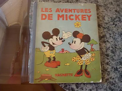 Les Aventures De Mickey By Walt Disney. Scarce 1931 Edition In French. • $200